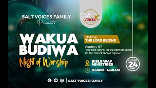 WAKUABUDIWA NIGHT OF WORSHIP 2023 EDITION  24th November 2023 [upl. by Novehc]