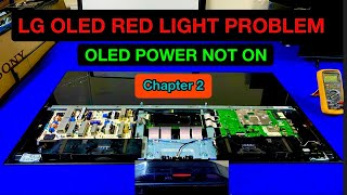 LG OLED RED LIGHT PROBLEM  NOT POWER ON  problem analyze chapter 2 ￼ lgoledtv lg redlight [upl. by Llevol699]