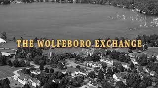 The Wolfeboro Exchange  April 12 2024 [upl. by Anaidiriv]