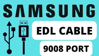 How to make a Samsung EDL 9008 Port cable flash and Remove FRP Lock on the phone [upl. by Ahsitruc]