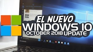 El nuevo de Windows 10 😨  October 2018 Update Actualizacion [upl. by Rosita]