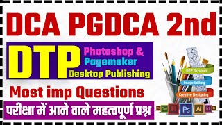 📚DTP imp Questions for exam 2023  DCA PGDCA 2nd sem  dca pgdca computer [upl. by Sisenej114]