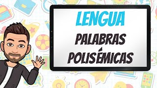 Palabras polisémicas  Ejemplos e identificación  Educación Primaria [upl. by Eckmann]