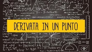 ANALISI MATEMATICA  la derivata in un punto [upl. by Halilak751]