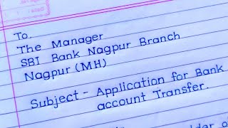 Application for bank account transfer sbi account transfer application application to bank manager [upl. by Siloum428]