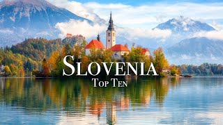 Top 10 Places To Visit In Slovenia  Travel Guide [upl. by Nadler436]