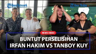 MOMEN Perdamaian Irfan Hakim dan Tanboy Kun Usai Cekcok Gegara Keripik Pedas Sudah Saling Memaafkan [upl. by Parnell]