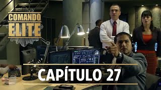 Comando Élite  Capítulo 27  Una complicada misión [upl. by Libbie]