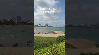 DUSIT THANI PATTAYA HOTEL듀짓타니 파타야 호텔 [upl. by Onimod]