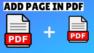 How to Add Page in PDF File [upl. by Gilbertson]