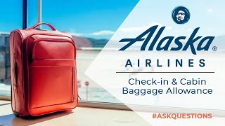 Alaska Airlines AS Baggage Fees Cabin and Checkin Baggage Size Weight and Number of Bags [upl. by Nynahs169]