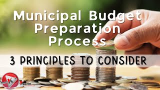 Municipality Budget Process Explained  3 Principles of Municipal Budget  Quick VideoConsultKano [upl. by Erdeid380]