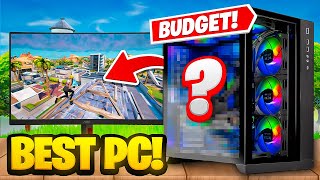 The BEST BUDGET Gaming PC To Buy For Fortnite HIGH FPS  Fortnite Tips amp Tricks [upl. by Crim]