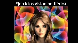 Ejercicios para practicar la vision periferica y ver el aura [upl. by Pelagi943]