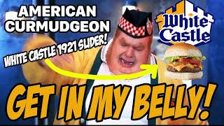 GET IN MY BELLY WHITE CASTLE quot 1921 SLIDER quot FOOD REVIEW [upl. by Anaet]