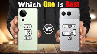 VIVO T3 ULTRA vs ONEPLUS NORD 4 [upl. by Riedel]