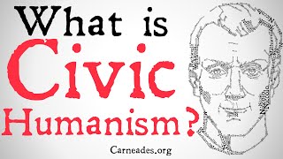 What is Civic Humanism Classical Republicanism [upl. by Aihsaei967]