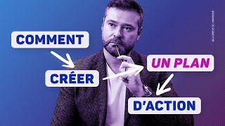 Comment se Créer un PLAN dACTION efficace dans nimporte quel domaine [upl. by Machute]