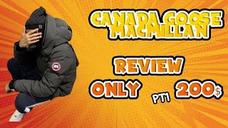 KINGOFGOOSE  CANADA GOOSE PARKA MACMILLAN  REVIEW AND TRY ON [upl. by Asena]