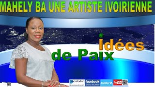 MAHELY BA UNE ARTISTE IVOIRIENNE [upl. by Ettennyl]