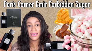 Paris Corner Emir Forbidden Sugar Perfume Review  MiddleEastern Perfumes  My Perfume Collection [upl. by Aylsworth]