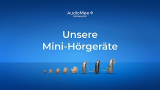 Unsere MiniHörgeräte · AudioMee Hörakustik [upl. by Adnamal728]