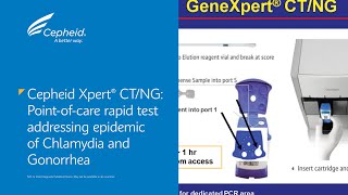 Cepheid Xpert® CTNG Pointofcare Rapid Test Addressing Chlamydia and Gonorrhea [upl. by Kawai]