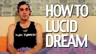 How To Lucid Dream [upl. by Nwahsuq]