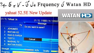 yahsat 525E New Update TodayWatan HD New tpfrequency today [upl. by Miarhpe986]