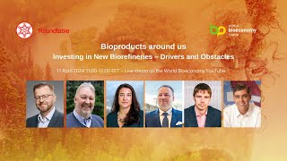 The World BioEconomy Roundtable [upl. by Rem457]