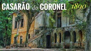 Senzala e Casarão do Coronel Construção de 1890 Abandonada [upl. by Khajeh]