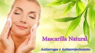 Mascarilla Antiarrugas y antienvejecimiento  Por Alicia Borchardt [upl. by Notsnarc783]