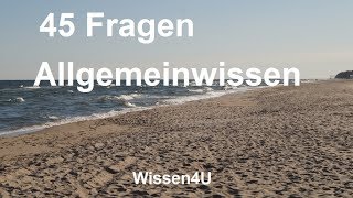 45 Fragen und Antworten Allgemeinwissen für Eignungstest Einstellungstest Wissen verbessern [upl. by Briscoe]