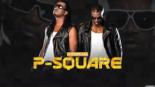 Mixtape Psquare  Best Of 34  Hip Hop amp Afrobeat By Coco Ernest [upl. by Teferi]