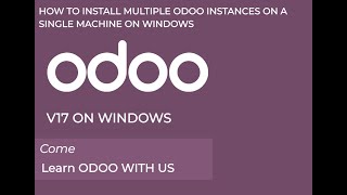 How to install multiple Odoo instances on a single machine on windows [upl. by Huesman]