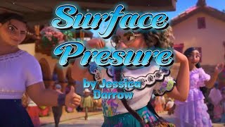 Jessica Darrow  Surface Pressure  Lyrics Video  From Encanto [upl. by Asiluj]