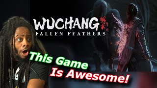 WUCHANG Fallen Feathers Announcement Trailer Reaction [upl. by Fineberg]