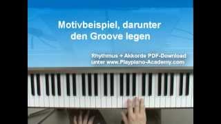 ♪ Klavier lernen Motiv über eine beidhändige Begleitung legen am Piano [upl. by Laucsap269]