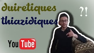 2 les diurétiques thiazidiques [upl. by Oirromed730]