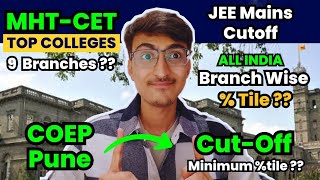 MHTCET JEE Mains COEP Cutoff 😍 MHTCET 2024 Maharashtra Toppers Colleges  HSC Class 12 Boards [upl. by Ahsekram]