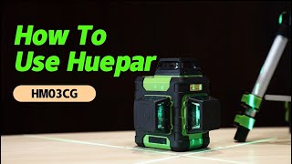 How To Use Huepar HM03CG Selfleveling Laser Level hueparlaserlevel [upl. by Gabrielle]