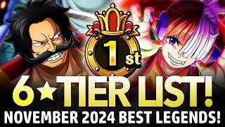 ★6 TIER LIST Best Legends November 2024 ONE PIECE Treasure Cruise [upl. by Erdeid]