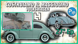 COSTRUIAMO IL MAGGIOLINO VOLKSWAGEN  27°ep [upl. by Nemracledairam375]