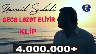 Ramil Sedali  Gece Lezet Eliyir  KLIP  © 2017 [upl. by Danie]