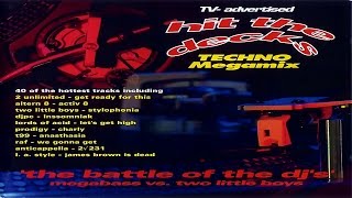 Hit The Decks Volume One  Techno Megamix  The Battle Of The DJs 1992 [upl. by Granger]