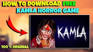 How To Download Kamla Game In PC Free  Kamla Horror Game Download  Kamla Game Download Free [upl. by Kate]