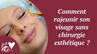 Comment rajeunir son visage sans chirurgie esthétique   Je taime etc S04 [upl. by Oniotna]