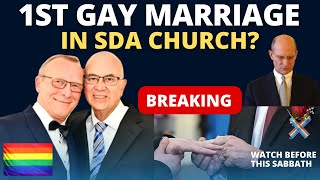 BREAKING 1st SDA CHURCH GAY MARRIAGE [upl. by Dias]