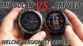 Garmin Fenix 8 MIP Solar oder AMOLED Alle Unterschiede  Akkuvergleich [upl. by Ahsaetan855]