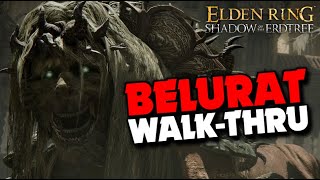 EVERYTHING YOU NEED TO DO IN BELURAT  Elden Ring Shadow of the Erdtree PS5 Gameplay EldenRing [upl. by Aney]